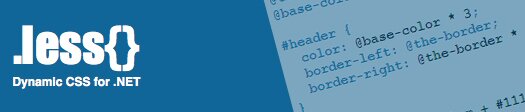 Better CSS For .NET Applications Better CSS For .NET Applications