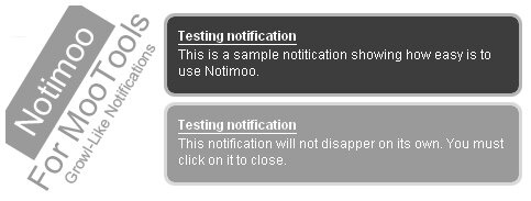 Growl-Like Notifications With MooTools Notification Plugin Growl-Like Notifications With MooTools Notification Plugin