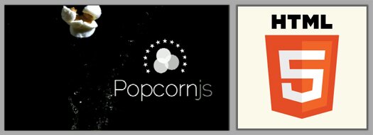 Open Source HTML5 Video Framework: PopcornJS Open Source HTML5 Video Framework: PopcornJS